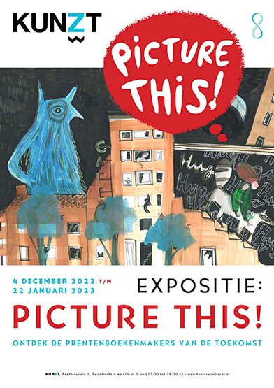 Expositie Picture This! in KUNZT van 4 dec - 22 jan